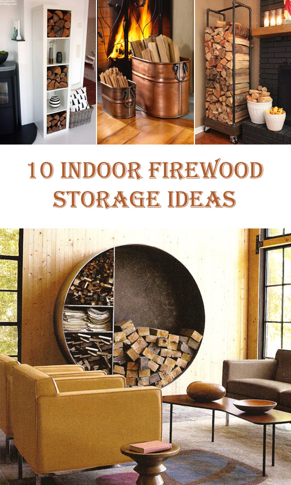 10 Indoor Firewood Storage Ideas