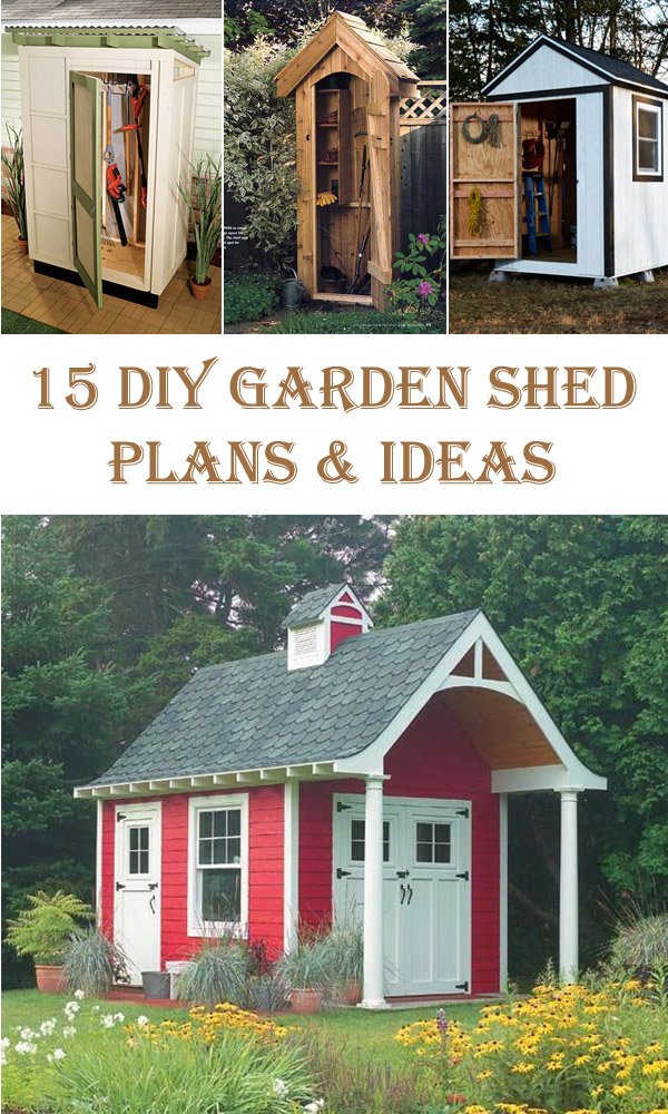 15 DIY Garden Shed Plans and Ideas